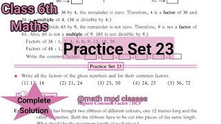 Practice Set 23 Class 6th Maths  Chapter 9 HCF LCM Class 6 maths [upl. by Salbu182]