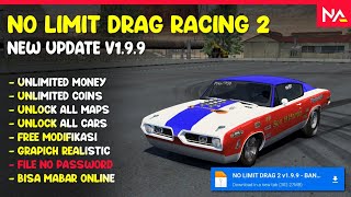 NEW UPDATE‼️ No Limit Drag Racing 2 Mod Apk v199 Latest Version 2024  Unlimited Money amp Coins [upl. by Rovaert]