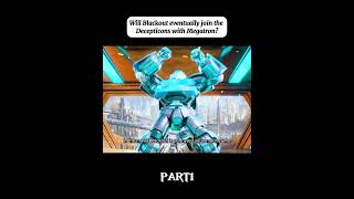 Will Blackout eventually join the Deceptions with Megatrontransformers movie [upl. by Asina851]