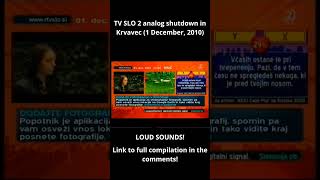 TV SLO 2 Analog shutdown in Krvavec 1 December 2010 shutdown [upl. by Anahahs626]