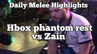 Daily Melee Highlights Hbox phantom rest vs Zain [upl. by Mahmoud]