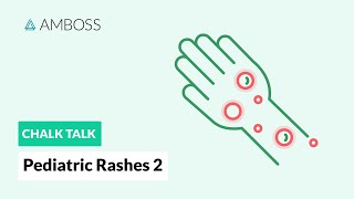 Pediatric Rashes – Part 2 Treatment [upl. by Kobylak]