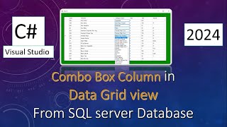 C DataGrid View Combo Box Column  SQL Server Database  Visual Sudio [upl. by Ainoet]