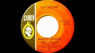 The Orlons Knock Knock 1964 Cameo 45 C 332 [upl. by Anelegna913]