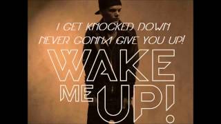 Wake me Up  Never gonna give you Up  I get knocked down [upl. by Elga]