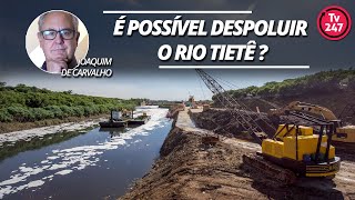 Por que São Paulo não consegue despoluir o rio Tietê [upl. by Kieran]