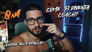 COME SI DIVENTA COACH LESIONE ALLA SPALLA  QnA 10 [upl. by Mahtal370]