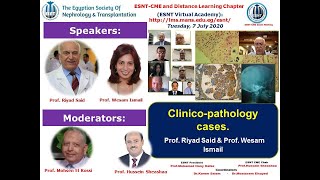 Nephrology Cases and messages Clinicopathology session1 Prof Riyad Said amp Prof Wesam Ismail [upl. by Hseyaj]