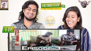 TVFs Permanent Roommates  S01E03 The Bachelor Pad  Indian Reaction [upl. by Egidio]