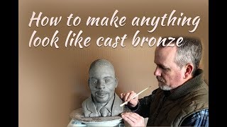 How to make anything look like cast bronze A simple finishing technique [upl. by Brindell128]