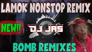 NEW LAMOK NONSTOP BOMB REMIXDJ JAS MIX 5 STUDIO [upl. by Znieh290]