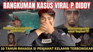 MIRROR  RANGKUMAN KASUS VIRAL P DIDDY SI P3NJ4HAT KEL4MIN PART 1 [upl. by Kassab]