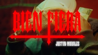 Justin Morales  Bien Fiera Official Video [upl. by Audras]