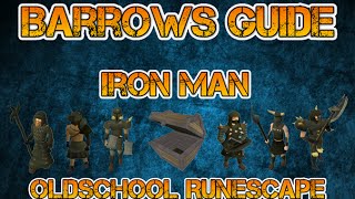 Oldschool Runescape Ironman Barrows Guide InDepth [upl. by Nylac325]