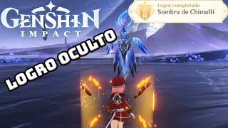 Genshin Impact ¿Cómo desbloquear el LOGRO OCULTO  Sombra de Chimalli [upl. by Karlyn]