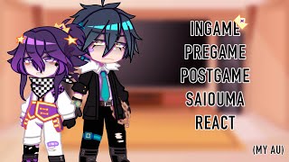 PreGame InGame PostGame Saiouma react to my PostGame videos  a tiktok MY AU read desc [upl. by Leah]