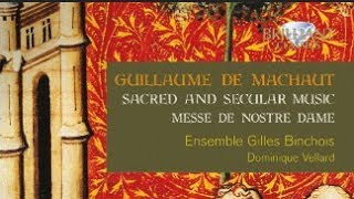 De Machaut Sacred and Secular Music [upl. by Llednar]