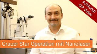 Grauer Star Cataract  Operation mit Nanolaser  Drmed AmirMobarez Parasta  MUNICH EYE [upl. by Olympia443]