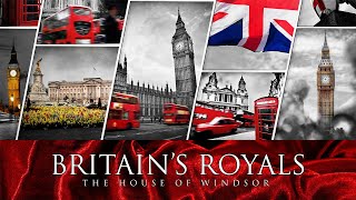 Britains Royals The House of Windsor Full Documentary [upl. by Norse]