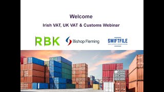 Irish VAT UK VAT and Customs 2 March 2021 [upl. by Wurst]