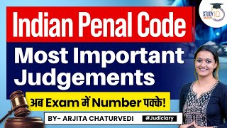 Most Important Judgements Indian Penal Code  IPC Important Case Laws  Judiciary Exam 2023 [upl. by Reeba548]