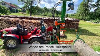 Posch Holzspalter Hydrocombi 13 im Einsatz mit Winde zum Stämme rücken [upl. by Nynnahs261]