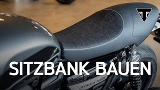 Motorrad Sitzbank selber bauen  Triumph Hamburg [upl. by Amble]