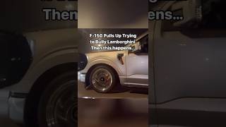 Ford F150 BULLIES Lamborghini on the Highway streetracing fordf150 lamborghini racing [upl. by Ygief]