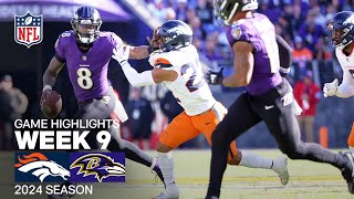 Denver Broncos vs Baltimore Ravens  2024 Week 9 Game Highlights [upl. by Linzy]