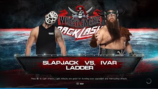 WWE SLAPJACK VS IVAR LADDER wwe subscribe [upl. by Englebert]