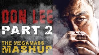 Don Lee Part 2  The Megamass Mashup ft Nerupp Da  Basal Iqbal [upl. by Wiley]