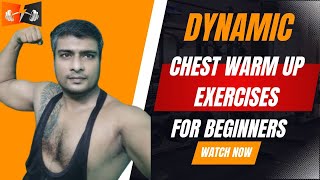 Best Dynamic Chest Warmup Exercises for Beginners at home or gym Before Doing Chest Workouts 💪 [upl. by Annairdua222]