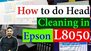 How to do Head Cleaning in Epson L8050  Epson L8050 main Head Cleaning Kaise kare Fix Poor Printing [upl. by Aisatna]