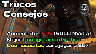 Guía CÓMO Mejorar Rendimineto y FPS en Star Citizen con Shader Cache NVIDIA sólo Funciona [upl. by Sukramal718]