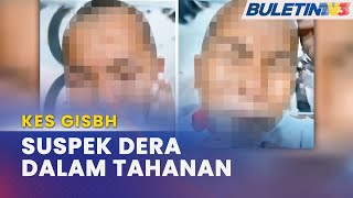 KES GISBH  Suspek Dalam Video Tular Antara 171 Ditahan [upl. by Bush212]