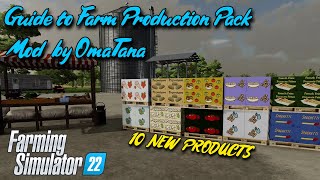 Guide to Farm Production Pack  OmaTana  FS22  PS5  Farming Simulator 22 [upl. by Jewell602]