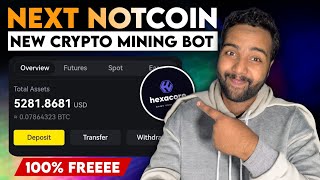 Next Notcoin Mining App  New Crypto Mining App 2024  HexaCore Crypto Mining  HexaCore AGO Mining [upl. by Adnalro695]