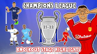 🏆UCL KNOCKOUT STAGE HIGHLIGHTS🏆 20212022 UEFA Champions League Best Games and Top Goals [upl. by Lyontine]