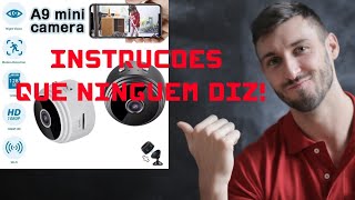 Câmera A9 Mini wifi dicas de instalação que Faltavam 😄😄😄😄 [upl. by Sanborne]