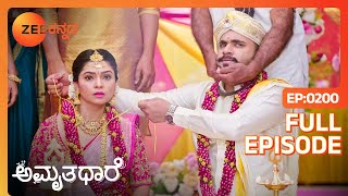 ಮಧುವೆಯಲ್ಲಿ ಅಪಘಾತ  Amruthadhaare  Full Ep  200  Goutham Dewan Bhoomika  Zee Kannada [upl. by Staley478]