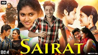 Sairat Full Movie in Hindi  Rinku Rajguru  Akash Thosar  Arbaz Shaikh  Jyoti  Review amp Facts [upl. by Newmann]