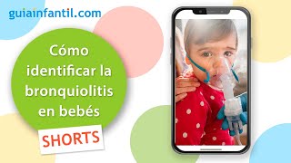 Cómo saber si un bebé tiene bronquiolitis y cuándo es grave  Síntomas en niños shorts [upl. by Sibby]