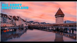 All About Switzerland [upl. by Hudis979]