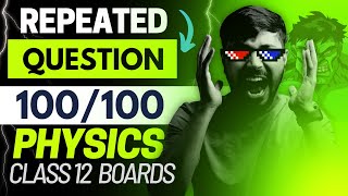 Physics Most Repeated Question 😱 Class 12 Boards 202324 🔥 Score 7070 in Physics cbse class12 [upl. by Kallick]