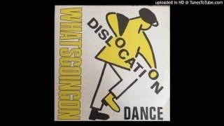 DISLOCATION DANCE Hes the Man 1985 Indie Pop [upl. by Marie947]