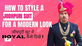 How to Style a Jodhpuri Suit for a Modern Look  Jodhpuri Suit for Men [upl. by Nirmak]