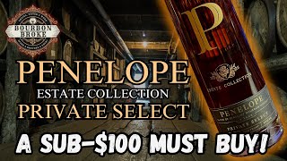 Penelope Estate Collection Private Select  A great Sub100 Release [upl. by Assirat]