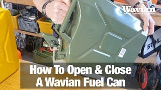 How to open and close a Wavian Fuel can  Jerry Can [upl. by Airyk]