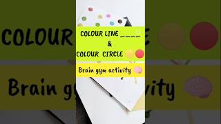 Brain gym activity 🧠colour recognition  brain brain development funlearningactivities [upl. by Eire975]