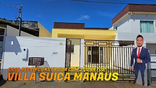 Villa Suíça Manaus Casa térrea com 3 quartos sendo 1 suítes recém construída Quintal 200m² [upl. by Ramgad]